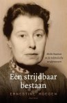 Ernestine Hoegen - Een strijdbaar bestaan Mieke Bouman en de Indonesische strafprocessen