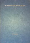 Coeterier, J.F. - Alphabetten en orakels. Een geheim van de I Ging en van alphabetten ontsluierd