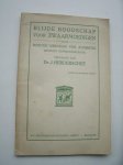 SCHMID-KUGELBACH, HEINRICH, - Blijde boodschap voor zwaarmoedigen.