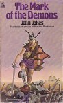 Jakes, John - Brak the Barbarian 3: The Mark of the Demons