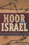 Rahe , Thomas - Hoor Israël. Joodse religiositeit in nationaal-socialistische concentratiekampen