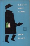 Bruce, Jean - O.S.S. 117 viert 1 april