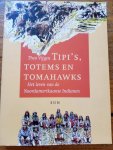 [{:name=>'T. Vijgen', :role=>'A01'}] - Tipi's, totems en tomahawks / SUN-jeugd