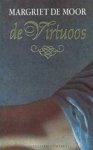 M. de Moor - De virtuoos roman