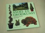 Hendy, Jenny. - Snoei - en groeikunst. Vormgeven aan groen