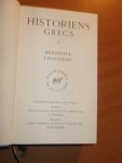 Hérodote; Thucydide. - Historiens Grecs 1. Hérodote - Thucydide. Hérodote; Thucydide. - Historiens Grecs 1. Hérodote - Thucydide.