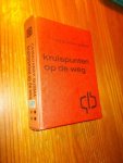 KRAY-SIJSMA, C., - Kruispunten op de weg.