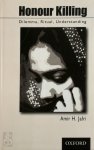 Amir Hamid Jafri - Honour Killing Dilemma, Ritual, Understanding