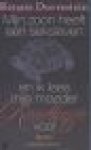 Dorrestein, Renate - Mijn zoon heeft een seksleven en ik lees mijn moeder roodkapje voor