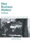 Charles Mercer - New Business Matters: Workbook / Business English With a Lexical Approach