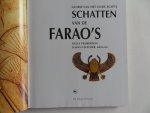 Pemberton, Delia. - Schatten van de Farao`s. - De glorie van het Oude Egypte.