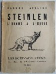 Claude Aveline - Steinlen l'homme & l' oeuvre