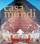 Listri, Massimo - Casa Mundi: Inspirational Living Around the World