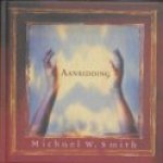 Smith, Michael W. - Aanbidding