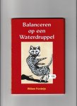 W. Fonteijn - Balancerend op een waterdruppel