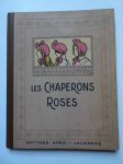 Péclard, Marie. - Les Chaperons Roses.
