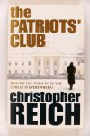 Reich, Christopher - The patriots' club