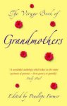 Farmer - The Virago Book of Grandmothers