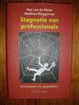 Water, Ron van de / Weggeman, Matthieu - Stagnatie van professionals. Voorkomen en aanpakken
