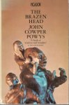 Cowper Powys, John - The brazen head