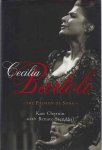 Chernin, Kim & Renate Stendhal - Cecilia Bartoli; The Passion of song