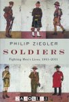 Philip Ziegler - Soldiers: Fighting Men's Lives, 1901-2001