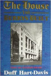 Hart-Davis, Duff - THE HOUSE THE BERRYS BUILT