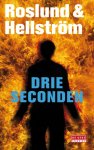 Anders Roslund, Borge Hellstrom - Drie seconden