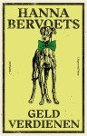 Hanna Bervoets - (1) Geld Verdienen