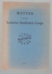 Leidsch Studenten Corps. - Wetten voor het Studenten Corps