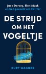 Kurt Wagner - (1) De Strijd Om Het Vogeltje