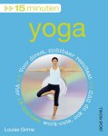 Louise Grime - 15 minuten / Yoga + DVD