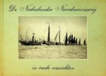 Voort, J.P. van der - De Nederlandse Noordzeevisserij in oude ansichten
