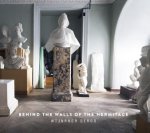 Wijnanda Deroo - Behind The Walls Of The Hermitage