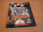 Schaap, M & Steen, Menno van der - Chat op het net - Haal meer uit je internet-account , Chatten duidelijk uitgelegd Schaap, M & Steen, Menno van der - Chat op het net - Haal meer uit je internet-account , Chatten duidelijk uitgelegd
