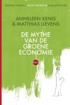 Anneleen Kenis, Matthias Lievens - De mythe van de groene economie