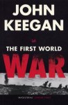John Keegan - The First World War