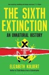 Elizabeth Kolbert - The Sixth Extinction