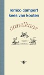 Remco Campert, Kees van Kooten - Aanelkaar