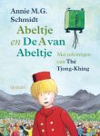 Annie M.G. Schmidt - Abeltje & De A van Abeltje