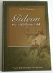 Venema E. - Gideon een strijdbare held