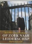 Paul 't Hart, Marcel ten Hooven - Op zoek naar leiderschap / regeren na de revolte