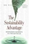 Bob Willard - The Sustainability Advantage Seven Business Case Benefits of a Triple Bottom Line