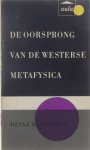 Heinz Heimsoeth - De oorsprong van de Westerse Metafysica