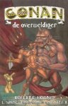 Howard, Robert E. e.a. - Conan de Overweldiger