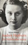 N.v.t., Robert Matzen - Audrey Hepburn Het Nederlandse meisje