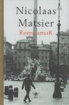 Matsier (pseudoniem van Tjit Reinsma - Krommenie, 25 mei 1945), Nicolaas - Roma amoR