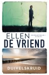 Ellen De Vriend - Een Zeelandthriller 1 - Duivelskruid