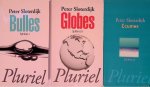 Sloterdijk - Bulles; Globes; Écumes: Sphères I-III ( 3 volumes) Sloterdijk - Bulles; Globes; Écumes: Sphères I-III ( 3 volumes)
