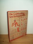 Brunner - Traut, Emma - Die altägyptischer Grabkammer Seschemnofers III. aus Gisa Brunner - Traut, Emma - Die altägyptischer Grabkammer Seschemnofers III. aus Gisa